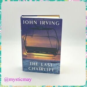 THE LAST CHAIRLIFT by JOHN IRVING 2022 Hardcover 1st Edition w Dust Jacket
